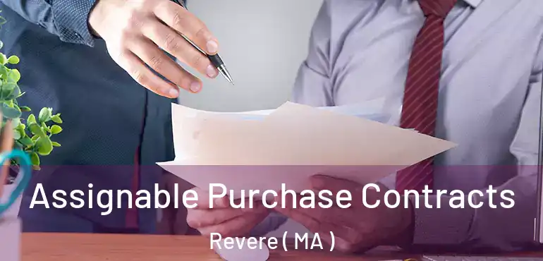  Assignable Purchase Contracts Revere ( MA )