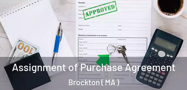 Assignment of Purchase Agreement Brockton ( MA )