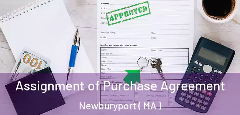  Assignment of Purchase Agreement Newburyport ( MA )