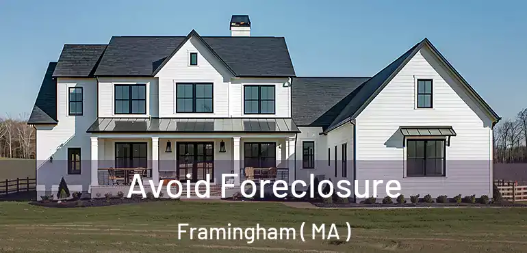  Avoid Foreclosure Framingham ( MA )