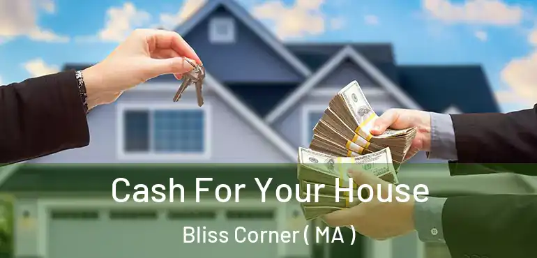  Cash For Your House Bliss Corner ( MA )