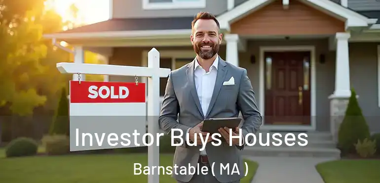  Investor Buys Houses Barnstable ( MA )