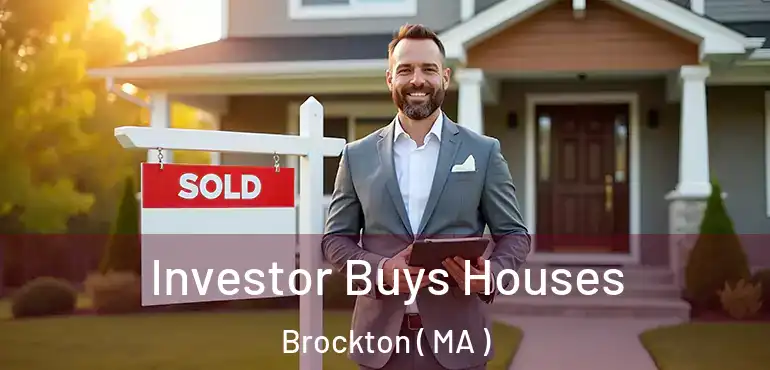  Investor Buys Houses Brockton ( MA )