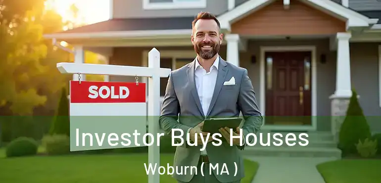  Investor Buys Houses Woburn ( MA )