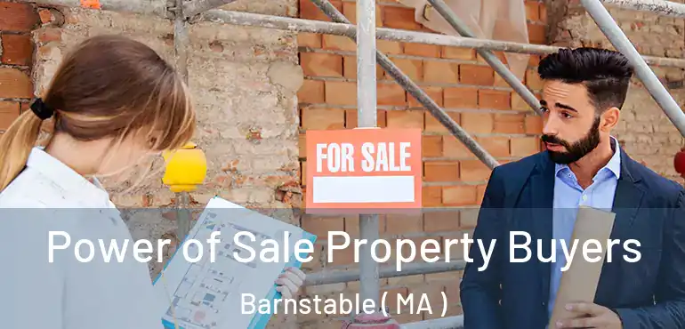  Power of Sale Property Buyers Barnstable ( MA )