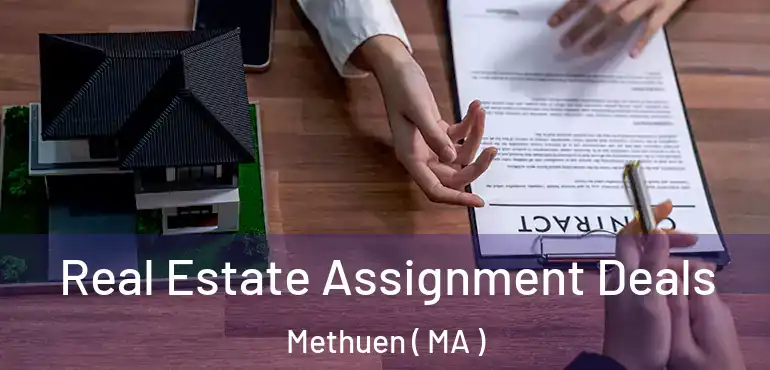  Real Estate Assignment Deals Methuen ( MA )