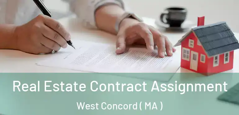  Real Estate Contract Assignment West Concord ( MA )