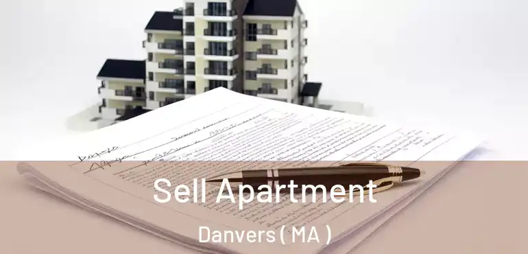 Sell Apartment Danvers ( MA )