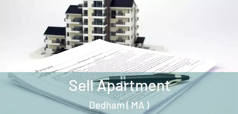  Sell Apartment Dedham ( MA )