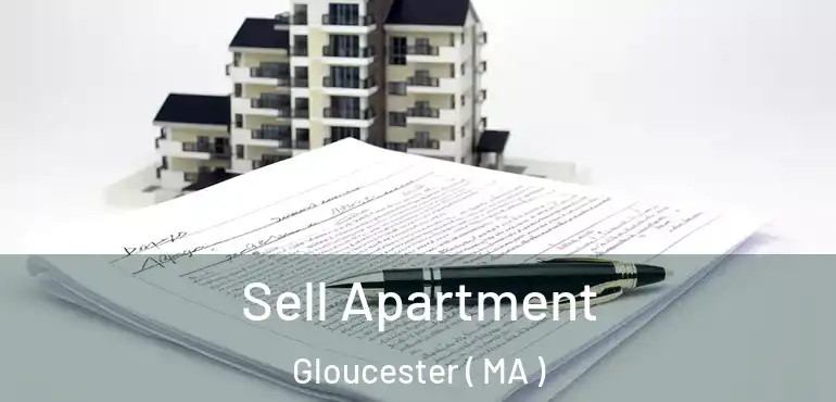  Sell Apartment Gloucester ( MA )