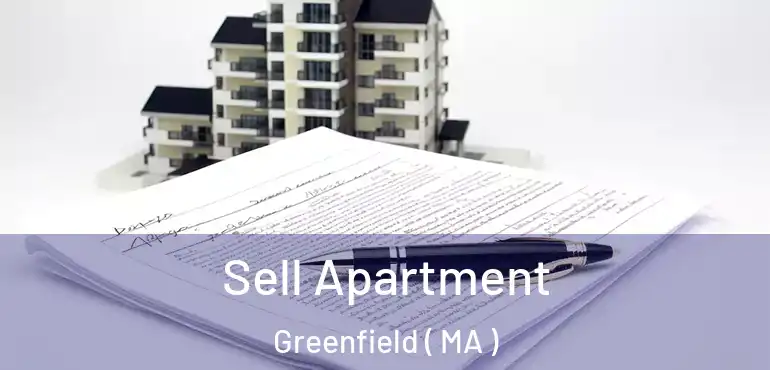  Sell Apartment Greenfield ( MA )