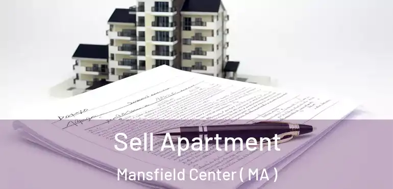  Sell Apartment Mansfield Center ( MA )