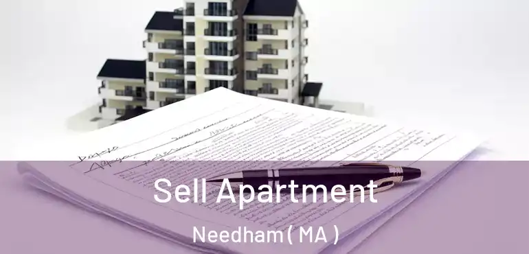  Sell Apartment Needham ( MA )