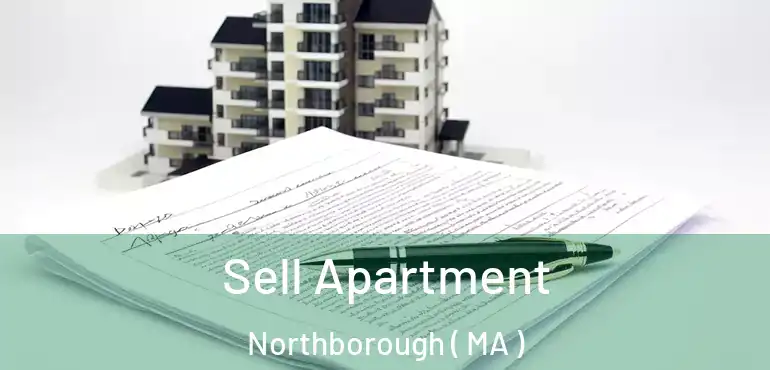  Sell Apartment Northborough ( MA )