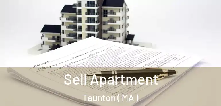  Sell Apartment Taunton ( MA )