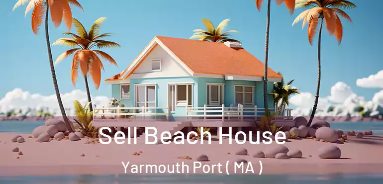  Sell Beach House Yarmouth Port ( MA )