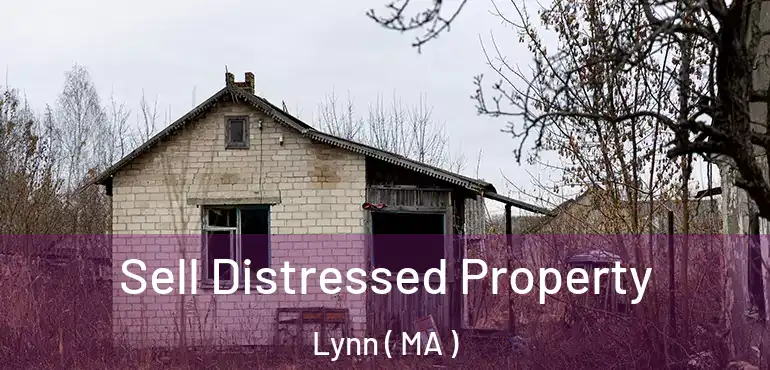 Sell Distressed Property Lynn ( MA )
