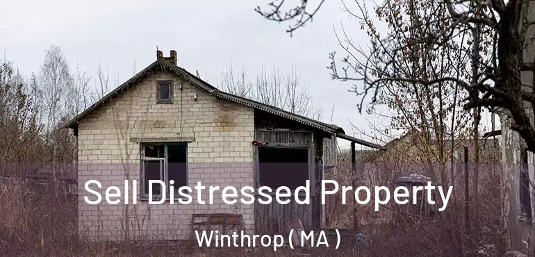  Sell Distressed Property Winthrop ( MA )