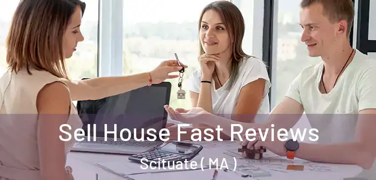  Sell House Fast Reviews Scituate ( MA )