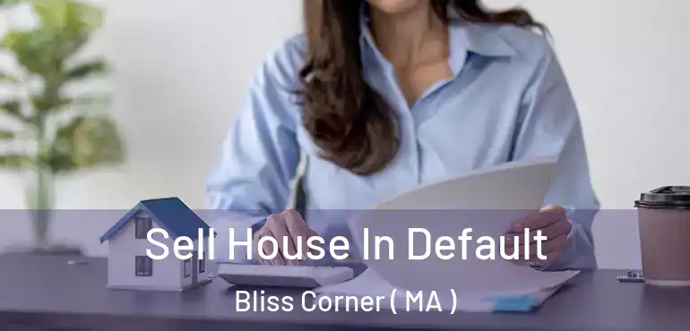  Sell House In Default Bliss Corner ( MA )