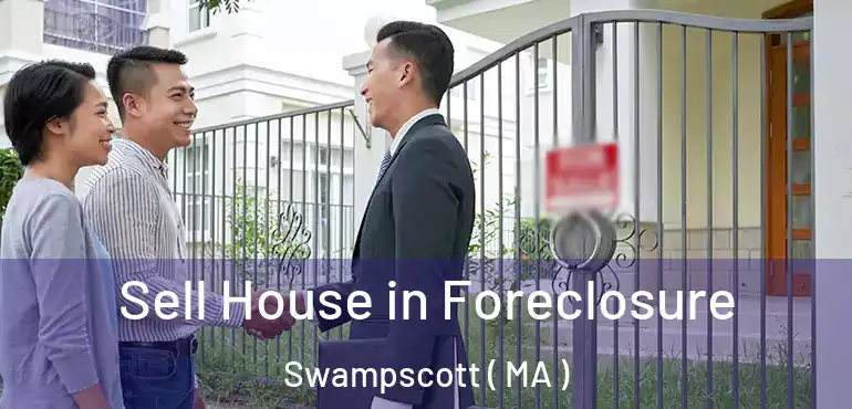 Sell House in Foreclosure Swampscott ( MA )