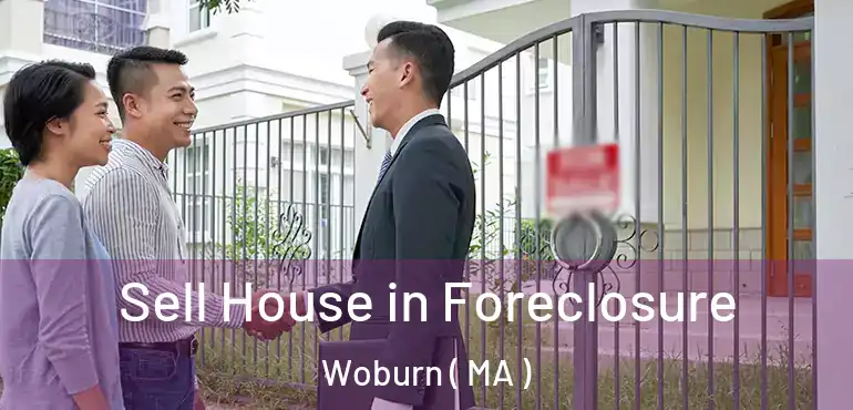  Sell House in Foreclosure Woburn ( MA )