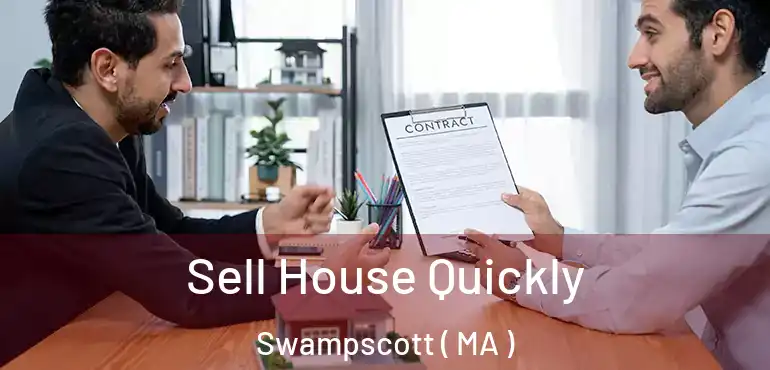  Sell House Quickly Swampscott ( MA )