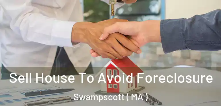  Sell House To Avoid Foreclosure Swampscott ( MA )