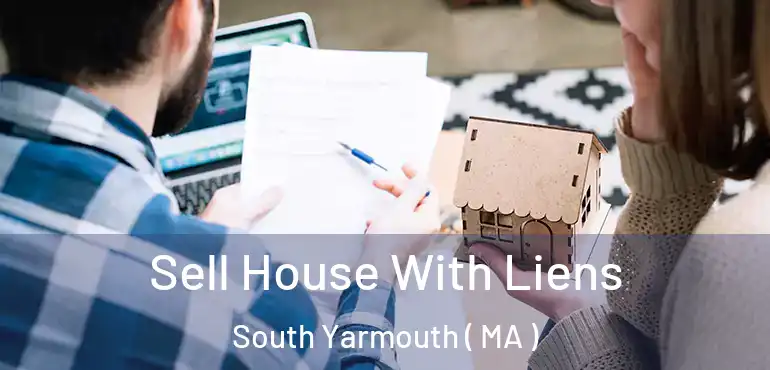  Sell House With Liens South Yarmouth ( MA )