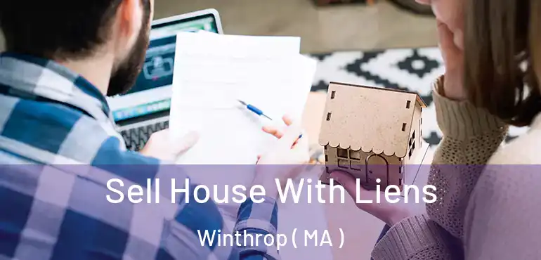  Sell House With Liens Winthrop ( MA )