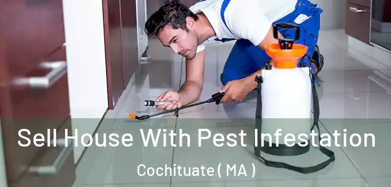  Sell House With Pest Infestation Cochituate ( MA )