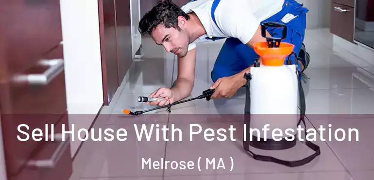  Sell House With Pest Infestation Melrose ( MA )