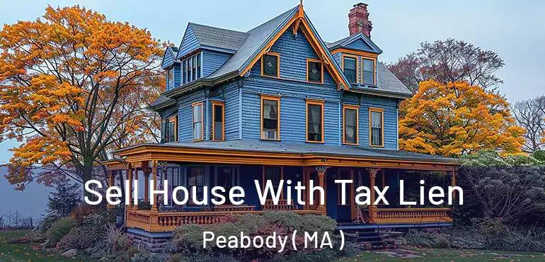  Sell House With Tax Lien Peabody ( MA )