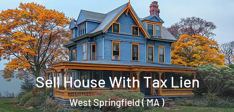  Sell House With Tax Lien West Springfield ( MA )