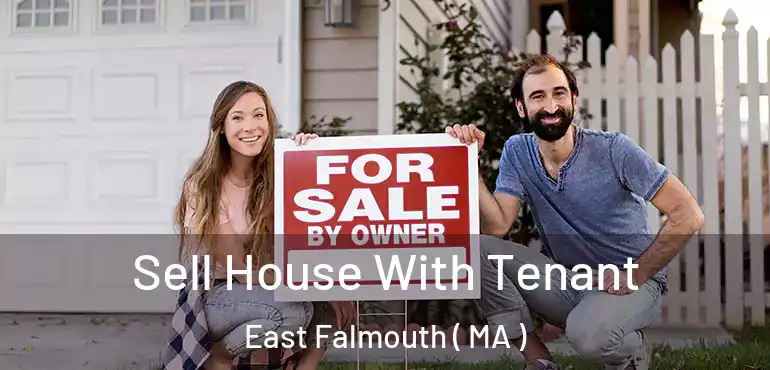  Sell House With Tenant East Falmouth ( MA )