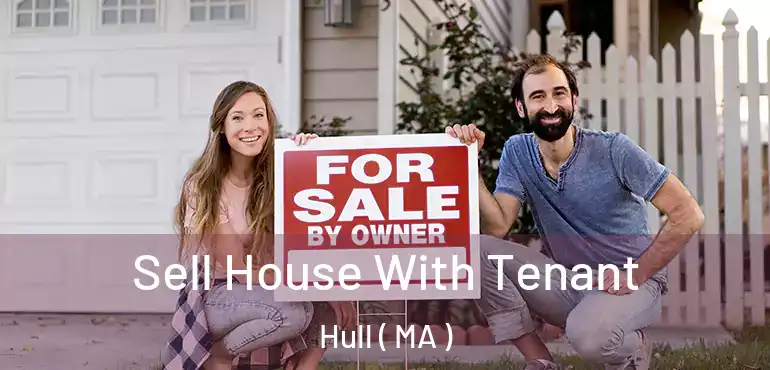  Sell House With Tenant Hull ( MA )
