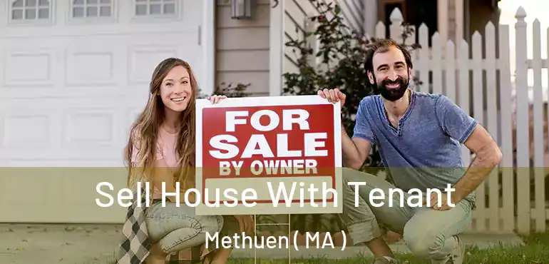  Sell House With Tenant Methuen ( MA )