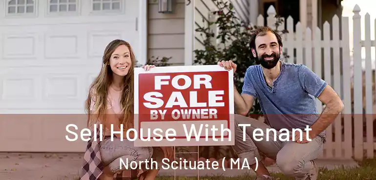  Sell House With Tenant North Scituate ( MA )
