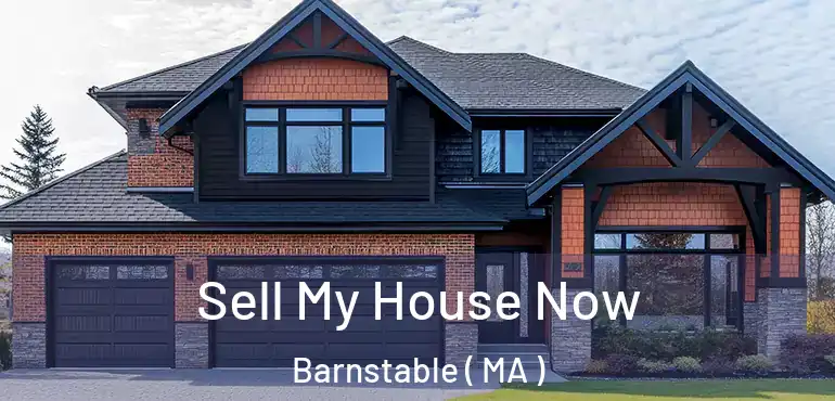  Sell My House Now Barnstable ( MA )