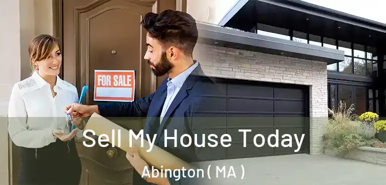 Sell My House Today Abington ( MA )
