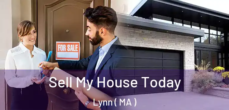  Sell My House Today Lynn ( MA )