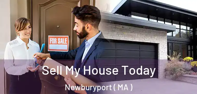  Sell My House Today Newburyport ( MA )