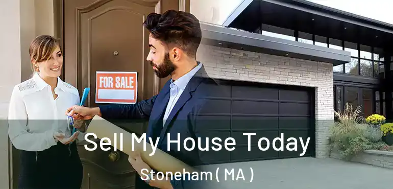  Sell My House Today Stoneham ( MA )