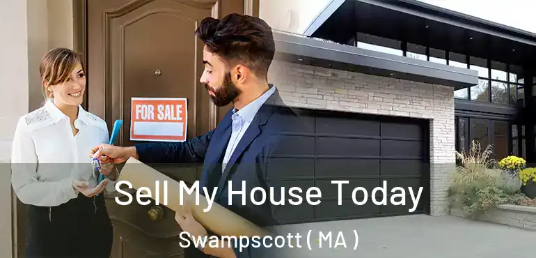  Sell My House Today Swampscott ( MA )
