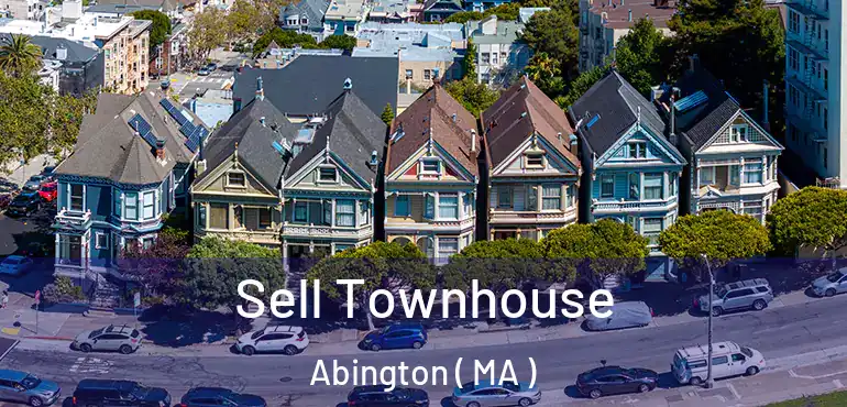  Sell Townhouse Abington ( MA )