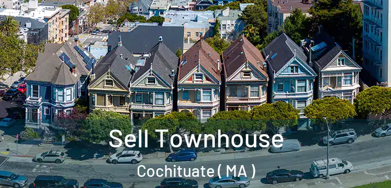  Sell Townhouse Cochituate ( MA )