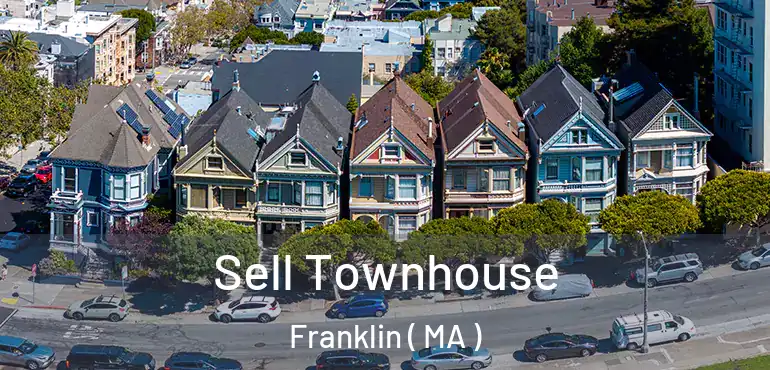  Sell Townhouse Franklin ( MA )