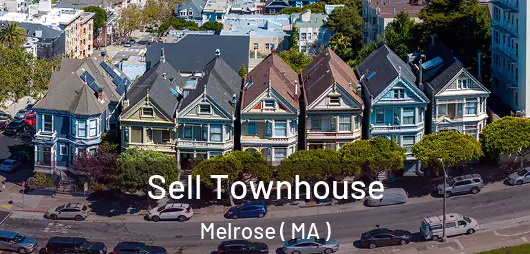  Sell Townhouse Melrose ( MA )
