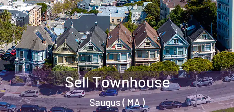  Sell Townhouse Saugus ( MA )