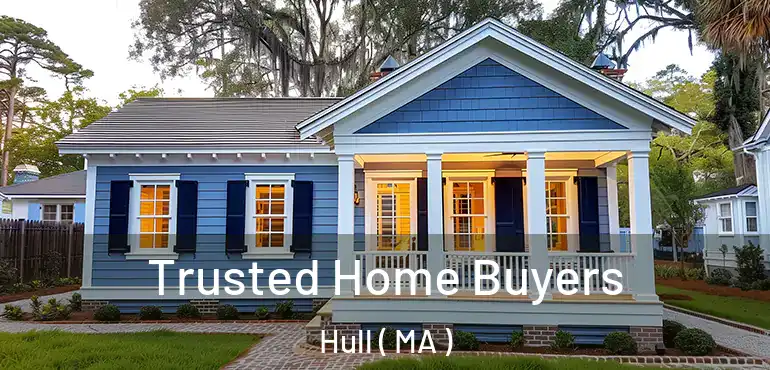  Trusted Home Buyers Hull ( MA )